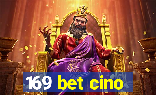 169 bet cino